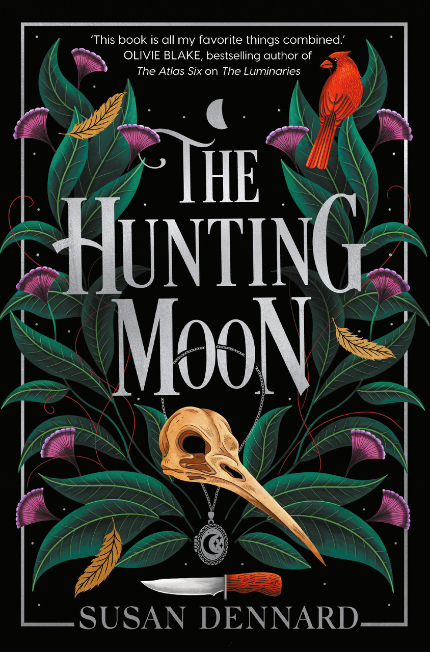 Susan Dennard / The Hunting Moon