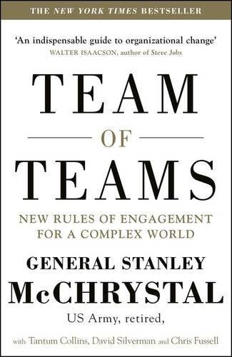 Stanley McChrystal / Team of Teams