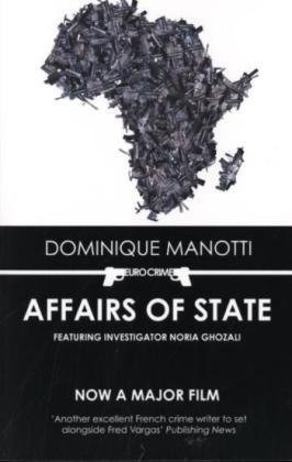Dominique Manotti / Affairs of State