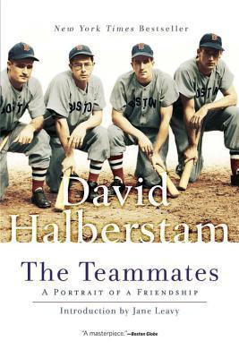 David Halberstam / The Teammates -  A Portrait of a Friendship (Large Paperback)