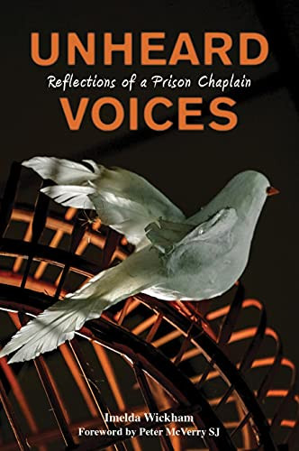 Imelda Wickham / Unheard Voices -  Reflections of a Prison Chaplain (Large Paperback)