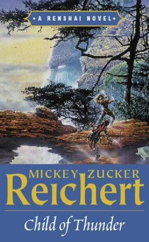 Mickey Zucker Reichert / Child of Thunder