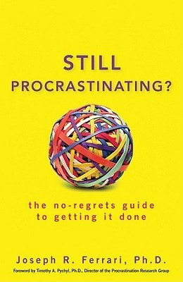 Joseph R. Ferrari / Still Procrastinating (Large Paperback)