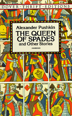 Alexander Pushkin /  The Queen of Spades and Other Stories(Large Paperback)