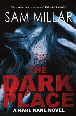 Sam Millar / The Dark Place (Large Paperback)