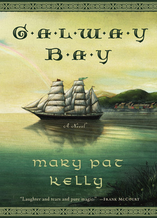 Mary Pat Kelly / Galway Bay (Hardback)