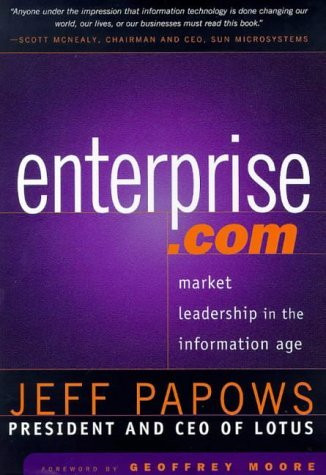 Jeff Papows / Enterprise .com (Hardback)