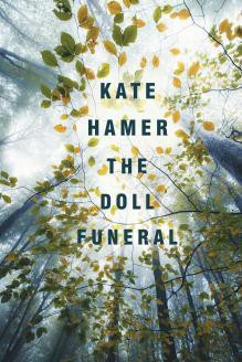 Kate Hamer / The Doll Funeral (Hardback)