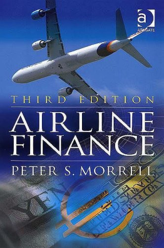 Peter S. Morrell / Airline Finance (Hardback)