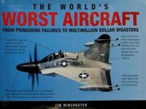 Jim Winchester / The World's Worst Aircraft (Hardback)
