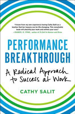 Cathy Rose Salit / Performance Breakthrough (Hardback)