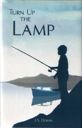 J.S. Doran / Turn Up the Lamp (Hardback)