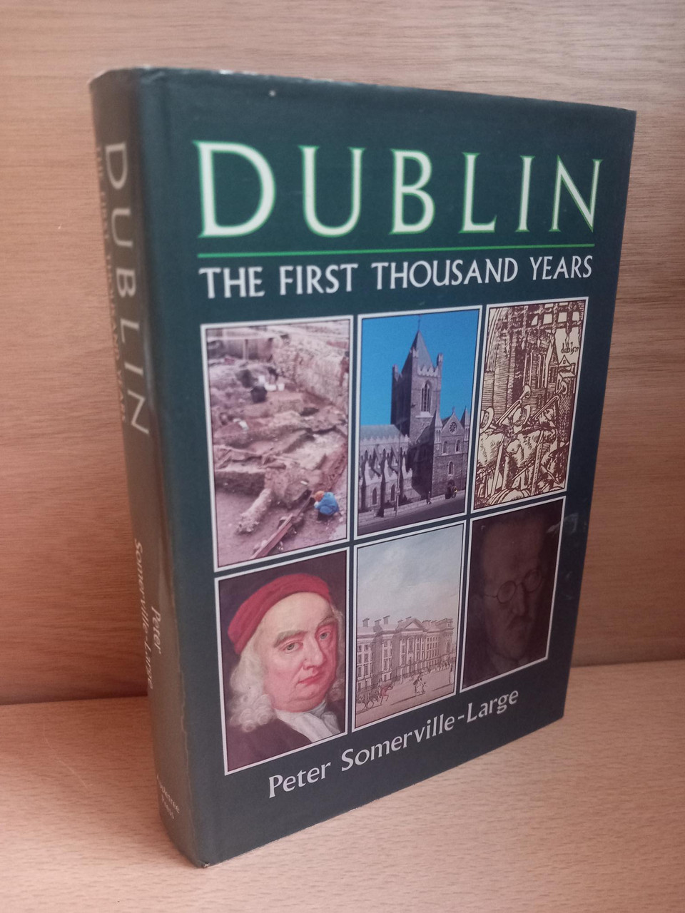 Peter Somerville-Large - Dublin : The First Thousand Years - HB - 1988