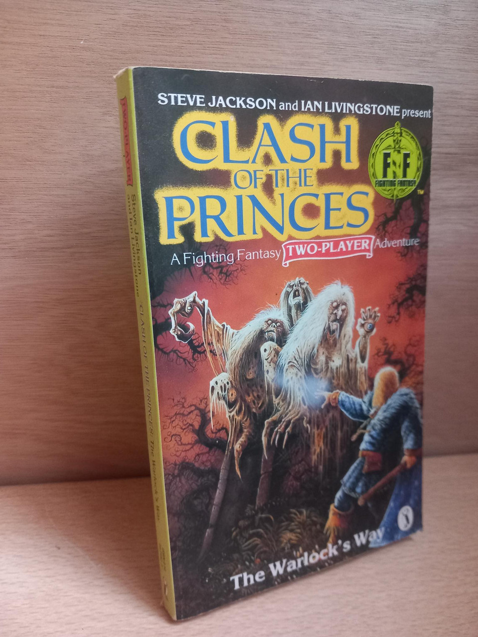 Steve Jackson & Ian Livingstone - Clash of the Princes - The Warlock's Way (Fighting Fantasy) - PB - 1986
