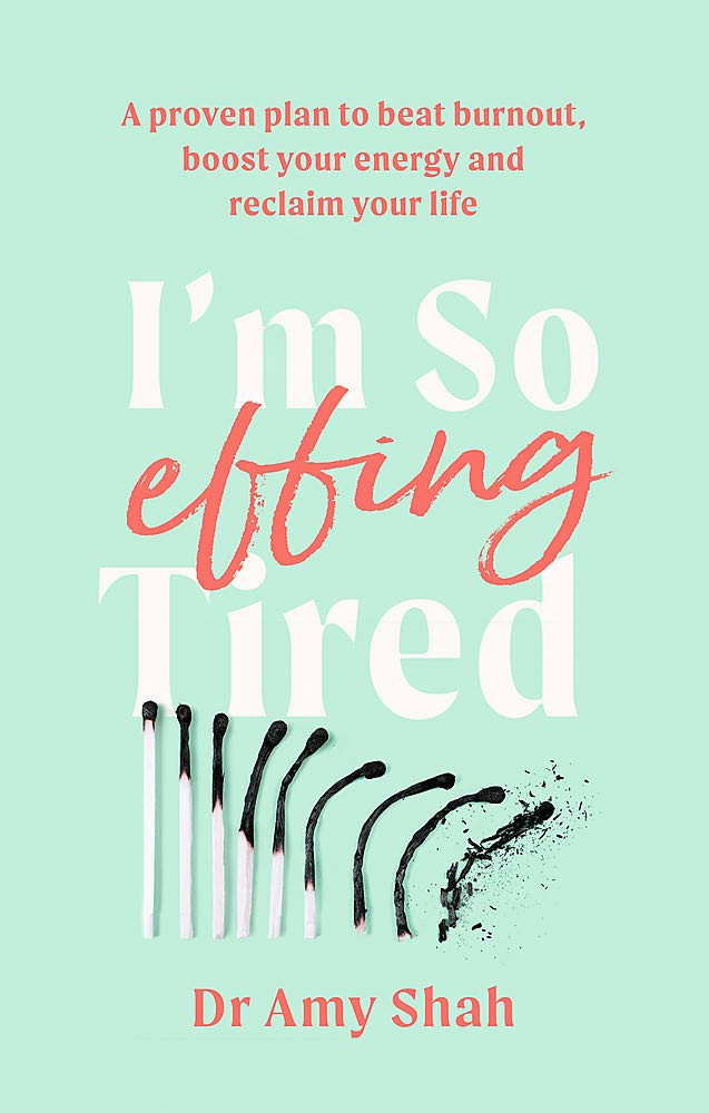 Amy Shah / I'm So Effing Tired (Large Paperback)