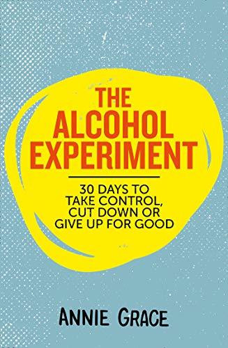Annie Grace / The Alcohol Experiment (Large Paperback)