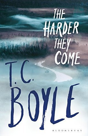 T. C. Boyle / The Harder They Come (Large Paperback)