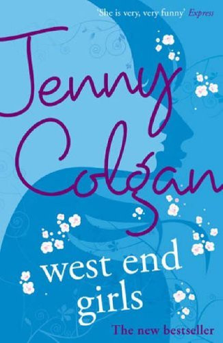 Jenny Colgan / West End Girls (Large Paperback)
