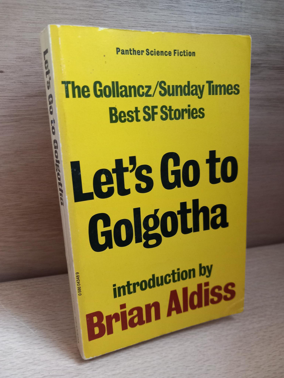 Gollancz SF / Let's Go to Golgotha ( Sunday Times Best SF Stories) - Panther PB 1979