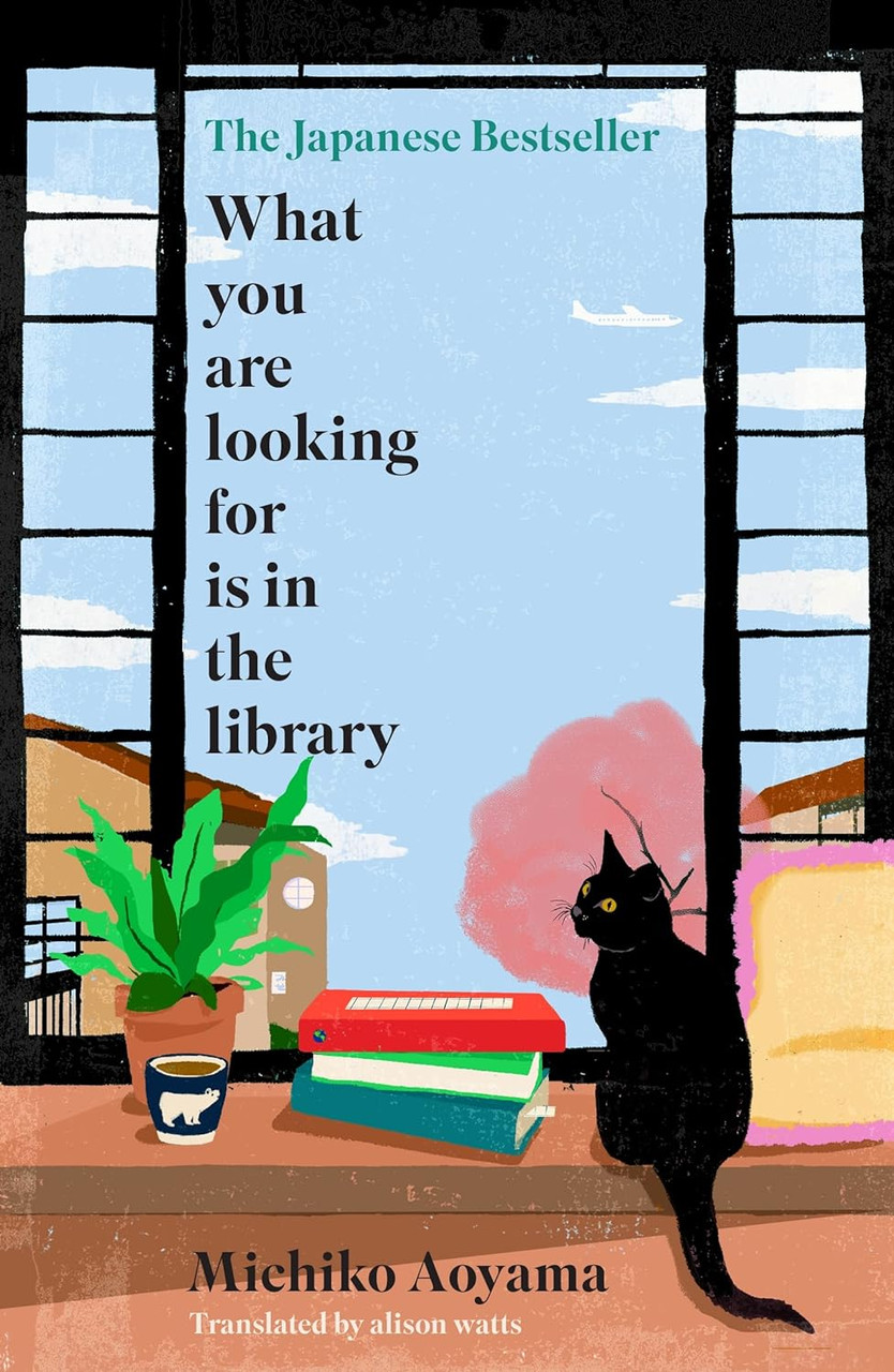 Michiko Aoyama / What You Are Looking for Is in the Library (Hardback)
