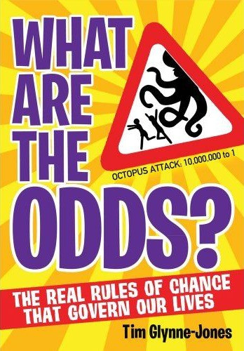 Tim Glynne Jones / What are the Odds? (Hardback)