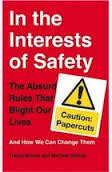 Tracey Brown / In the Interests of Safety (Hardback)