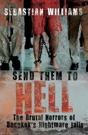 Sebastian Williams / Send Them to Hell (Large Paperback)