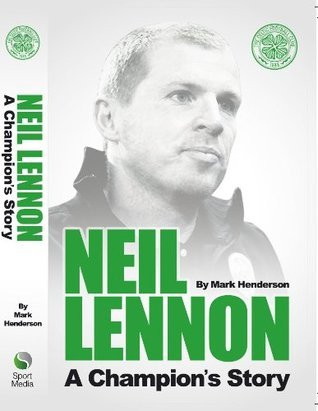 Mark Henderson / Neil Lennon (Large Paperback)