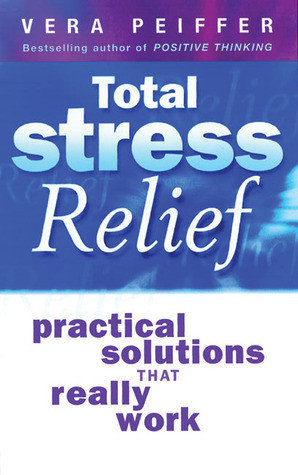 Vera Peiffer / Total Stress Relief (Large Paperback)
