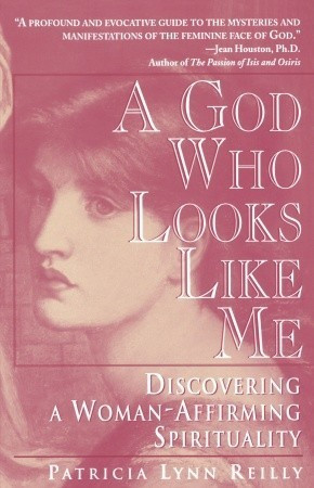 Patricia Lynn Reilly / A God Who Looks Like Me (Large Paperback)