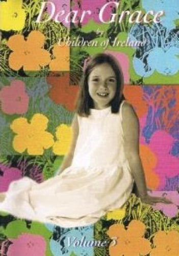 Children of Ireland / Dear Grace Volume 3 (Large Paperback)