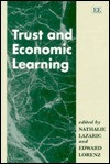 Nathalie Lazaric / Trust and Economic Learning (Hardback)