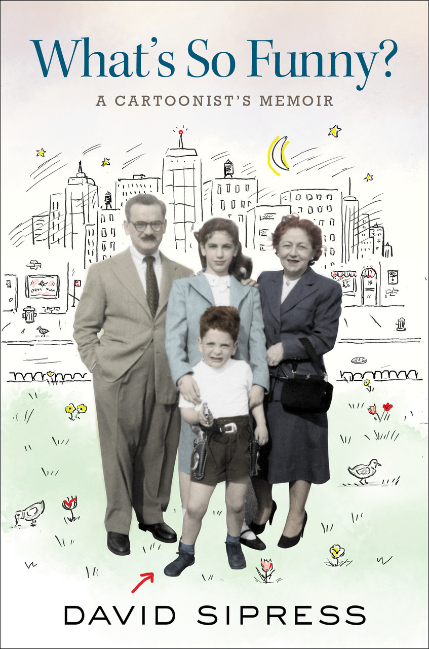 David Sipress / What's So Funny? (Hardback)