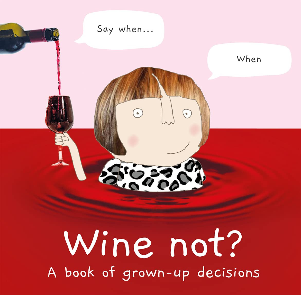 Rosie Made a Thing / Wine Not? (Hardback)