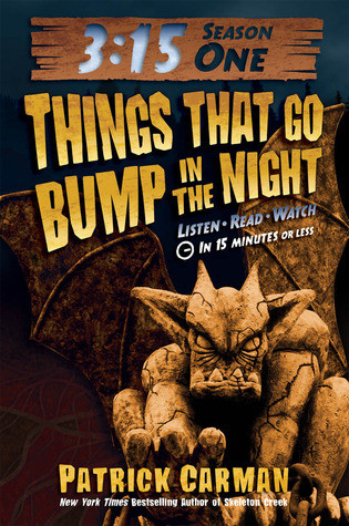 Patrick Carman / Things That Go Bump in the Night (Hardback)