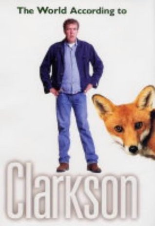 Jeremy Clarkson / The World According to Clarkson (Hardback)