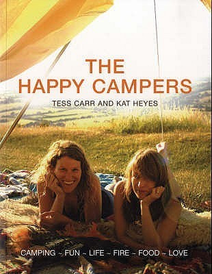 Kat Hayes / The Happy Campers (Coffee Table Book)