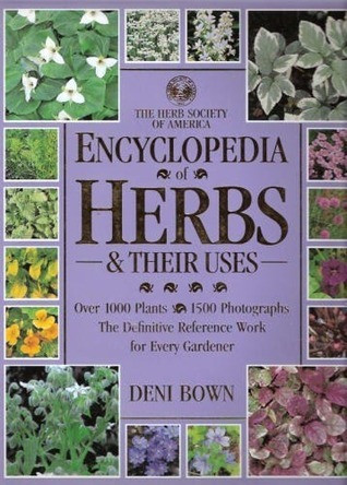Deni Brown / Encyclopedia of Herbs & Their Uses (Coffee Table Book)