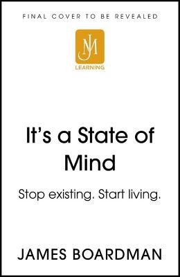James Boardman / It's a State of Mind (Large Paperback)