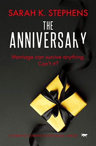Sarah K. Stephens / The Anniversary(Large Paperback)