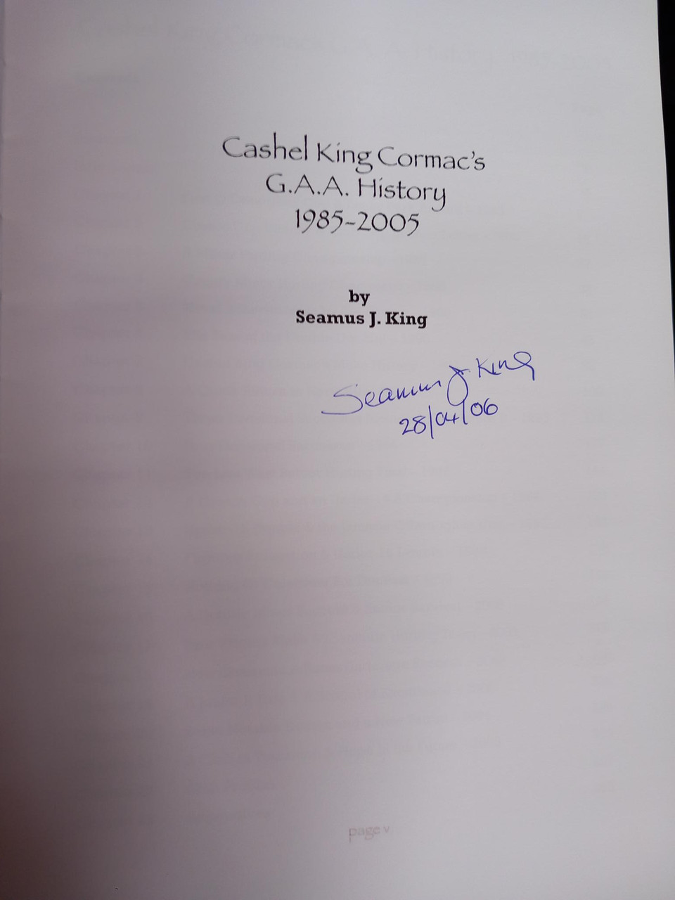 Seamus J. King - Cashel King Cormacs  : GAA History 1985-2005 - HB - SIGNED