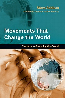 Steve Addison/ Movements That Change the World (Large Paperback)