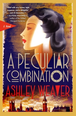 Ashley Weaver / A Peculiar Combination (Large Paperback)