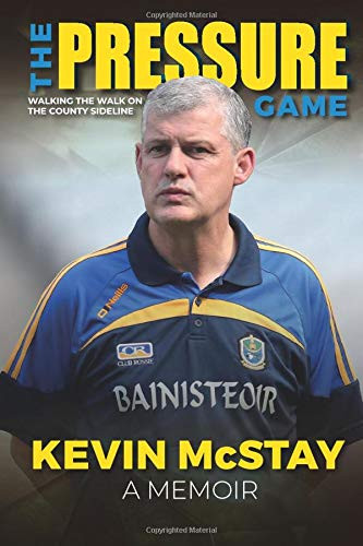 Kevin McStay / The Pressure Game (Large Paperback)