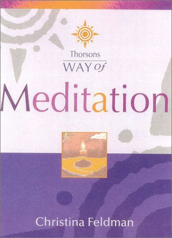 Christina Feldman / Way of Meditation (Large Paperback)