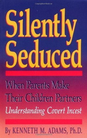 Kenneth M. Adams / Silently Seduced (Large Paperback)