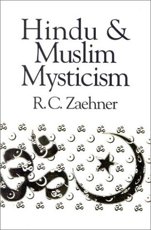 R.C. Zaehner / Hindu And Muslim Mysticism (Large Paperback)