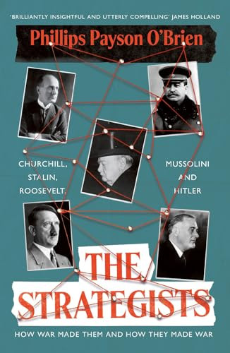 Phillips P. O'Brien / The Strategists (Large Paperback)