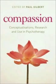 Paul A. Gilbert / Compassion (Large Paperback)