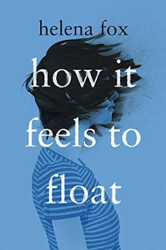Helena Fox / How It Feels To Float (Large Paperback)